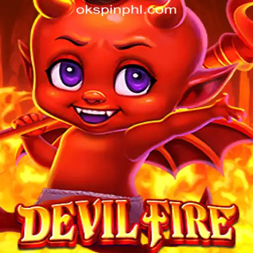 Discover the Thrilling World of DevilFire at OKSpin Online Casino Philippines