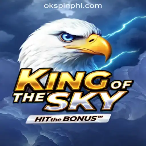 Experience Majestic Thrills with KingOfTheSky at OKSpin Online Casino Philippines