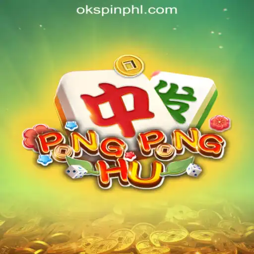 Discover the Fascinating World of PONGPONGHU at OKSpin Online Casino Philippines