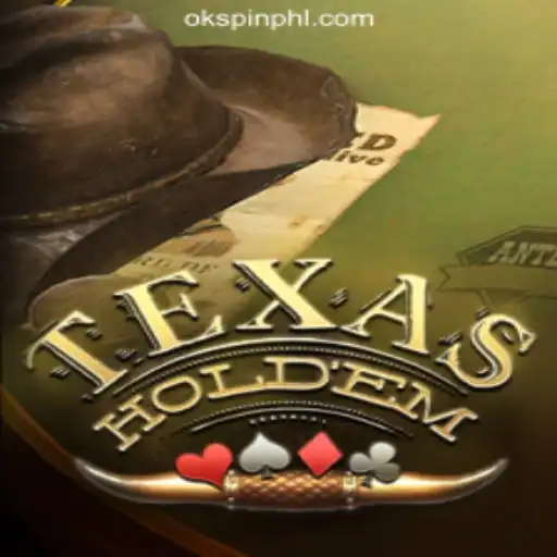 The Thrilling World of Texas Holdem at OKSpin Online Casino Philippines
