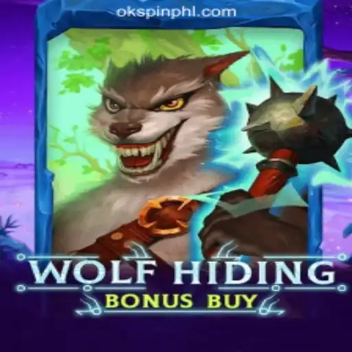 Exploring the Thrills of WolfHidingBonusBuy at OKSpin Online Casino Philippines