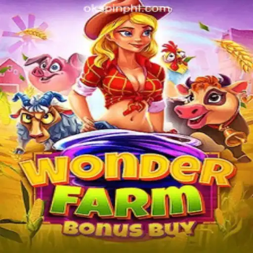 Exploring WonderFarmBonusBuy and Its Impact on OKSpin Online Casino Philippines
